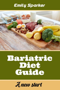 Bariatric Diet Guide