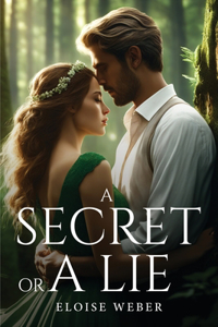 Secret or a Lie