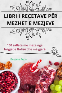Libri I Recetave Për Mezhet E Mezjeve