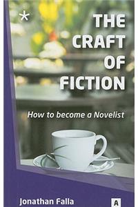 Craft of Fiction, the