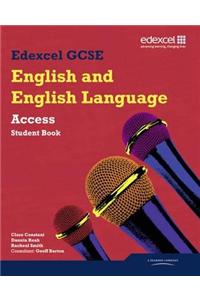 Edexcel GCSE English and English Language Access Student Book