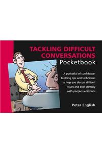 Tackling Difficult Conversations Pocketbook