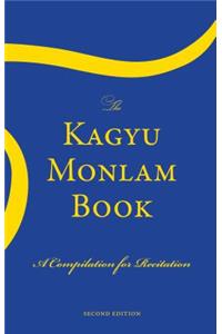 The Kagyu Monlam Book