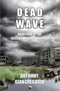 Deadwave (Deadwater Series