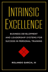 Intrinsic Excellence
