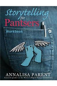 Storytelling for Pantsers