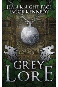 Grey Lore