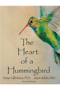 The Heart of a Hummingbird