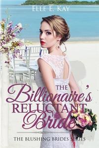 Billionaire's Reluctant Bride