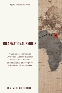 Incarnational Exodus