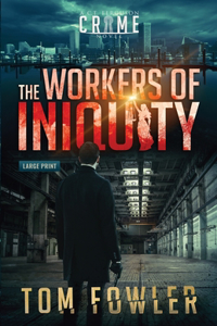 Workers of Iniquity