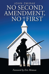Second Amendment, No First