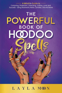 Powerful Book of Hoodoo Spells