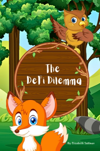 Defi Dilemma
