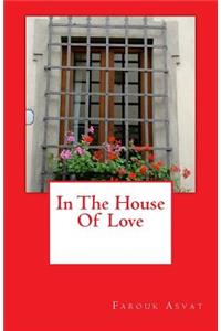 In The House Of Love
