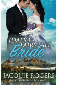 Idaho Fairytale Bride