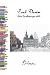 Cool Down - Libro da colorare per adulti