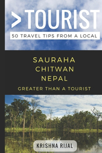 Greater Than a Tourist- Sauraha Chitwan Nepal