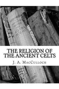 Religion of the Ancient Celts