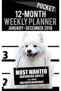 2018 Pocket Weekly Planner - Most Wanted Japanese Spitz