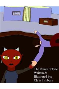 The Power of Fate