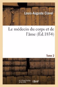 Le Médecin Du Corps Et de l'Âme