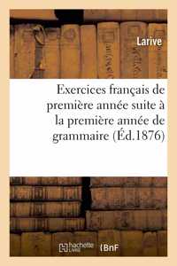 Exercices français de première année correspondant faisant suite à la première année de grammaire