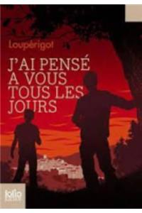 J'AI Pense a Vous Tous Les Jours
