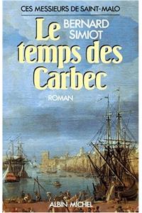 Temps Des Carbec (Le)