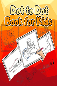 Dot to Dot Book for Kids