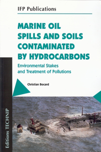 Marine Oil Spills and Soils Contaminated by Hydrocarbons