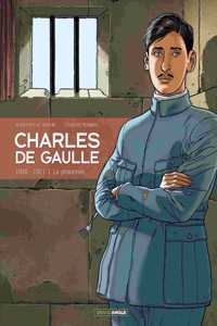 Charles de Gaulle 1/Le prisonnier (1916-1921)