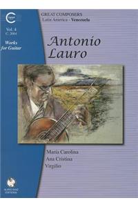 Antonio Lauro Works for Guitar, Volume 4