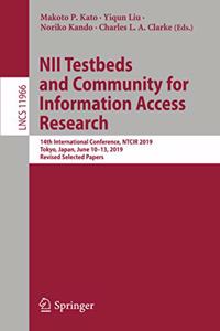 NII Testbeds and Community for Information Access Research