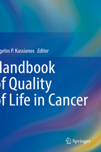 Handbook of Quality of Life in Cancer