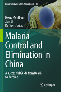 Malaria Control and Elimination in China