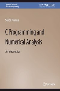 C Programming and Numerical Analysis