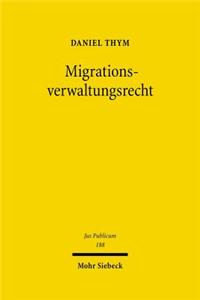 Migrationsverwaltungsrecht