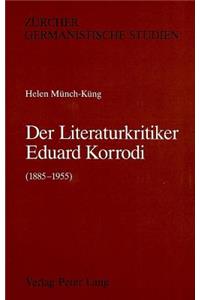 Der Literaturkritiker Eduard Korrodi (1885-1955)