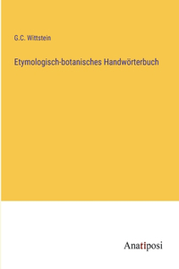 Etymologisch-botanisches Handwörterbuch