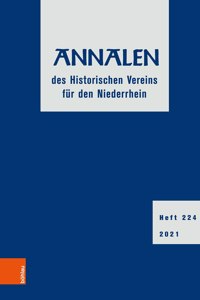 Annalen des Historischen Vereins fur den Niederrhein 224 (2021)
