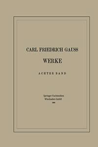 Carl Friedrich Gauss Werke
