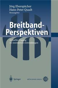 Breitband-Perspektiven