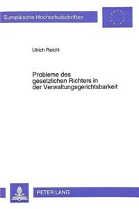 Probleme des gesetzlichen Richters in der Verwaltungsgerichtsbarkeit