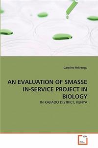Evaluation of Smasse In-Service Project in Biology