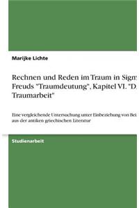 Rechnen und Reden im Traum in Sigmund Freuds Traumdeutung, Kapitel VI. Die Traumarbeit