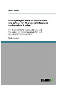 Bildungsungleichheit für Schülerinnen und Schüler mit Migrationshintergrund an deutschen Schulen