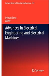 Advances in Electrical Engineering and Electrical Machines