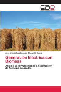 Generación Eléctrica con Biomasa