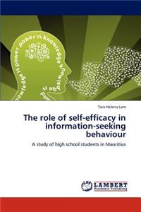 Role of Self-Efficacy in Information-Seeking Behaviour